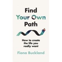 Find. Your. Own. Path