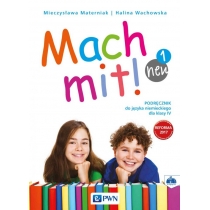 Mach mit! neu 1. Podręcznik do języka niemieckiego dla klasy 4[=]