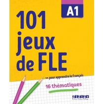 101 jeux de. FLE A1 Ćw. ze słownictwa francuskiego