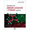 Akademicki zbiór zadań z chemii ogólnej