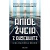 Anioł życia z. Auschwitz