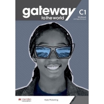 Gateway to the. World. C1. Zeszyt ćwiczeń z dostępem do wersji cyfrowej