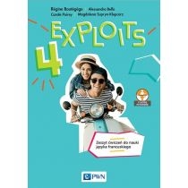 Exploits 4. Zeszyt ćwiczeń do nauki języka francuskiego dla liceum i technikum