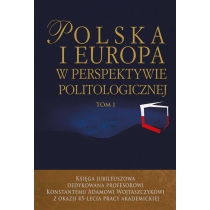 Polska i. Europa w perspektywie politologicznej