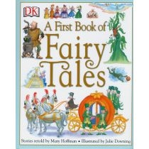 A First. Book of. Fairy. Tales