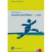 Mir. Erfolg zum. Goethe-Zertifikat. C2:GDS. Ubungs und. Testbuch + CD