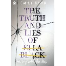The. Truth and. Lies of. Ella. Black