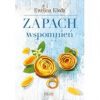 Zapach. Wspomnień