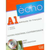 Echo. A1. Methode de. Francais. Ćwiczenia + CD
