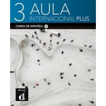 Aula. Internacional. Plus 3. Podręcznik z ćwiczeniami