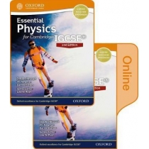 Essential. Physics for. Cambridge. IGCSE Print and. Online. Student. Book. Pack