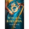 Wyklęta. Królowa. Królowa. Tom 3[=]