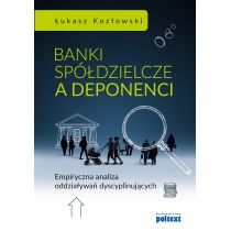 Banki spółdzielcze a deponenci. Empiryczna analiza oddziaływań dyscyplinujących