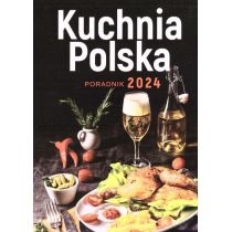 Kalendarz 2024 Kuchnia. Polska. Zdzierak