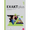 Exakt plus 1. Zeszyt ćwiczeń do języka niemieckiego dla szkół ponadpodstawowych