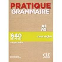 Pratique. Grammaire. Niveau. A1-A2. Livre + Corrigés