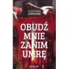 Obudź mnie zanim umrę