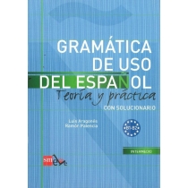 Gramatica de uso del espanol. B1-B2