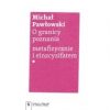 O granicy poznania metafizycznie i einzcyzifatem