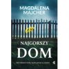 Najgorszy dom