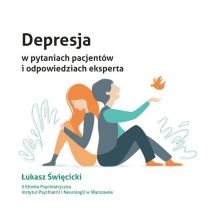Depresja w pytaniach pacjentów i odpowiedziach eksperta