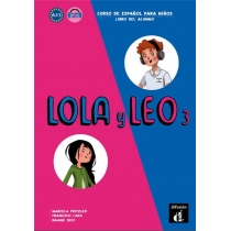 Lola y. Leo 3 Libro del alumno. A2.1
