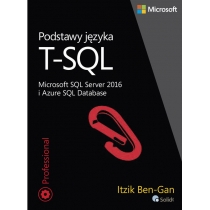 Podstawy języka. T-SQL Microsoft. SQL Server 2016 i. Azure. SQL Database