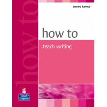 How to. Teach. Writing