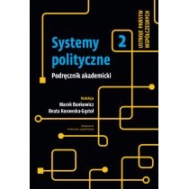 Systemy polityczne. T.2