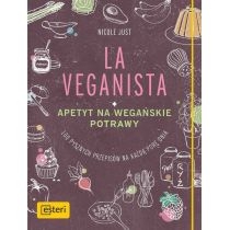La. Veganista. Apetyt na wegańskie potrawy