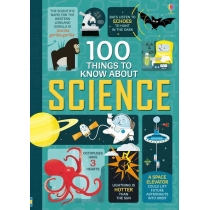 100 Things to. Know. About. Science