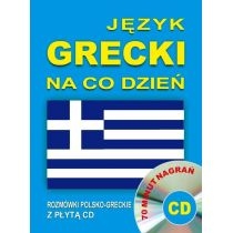 Język grecki na co dzień. Rozmówki +mini kurs + CD