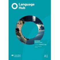Language. Hub. Beginner. A1. Książka ucznia z wersją cyfrową + kod do. Student's. App