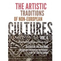 The artistic traditions of non-european cultures. Vol. 4[=]