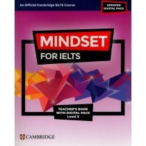 Mindset for. IELTS with. Updated. Digital. Pack. Level 3 Teacher`s. Book with. Digital. Pack