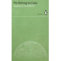 We. Belong to. Gaia