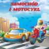 Samochód i motocykl. FENIX