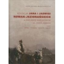 Kolekcja. Jana i. Jadwigi. Nowak-Jeziorańskich...cz.1