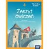 Wczoraj i dziś 4 NEON. Zeszyt ćwiczeń do historii dla klasy czwartej szkoły podstawowej