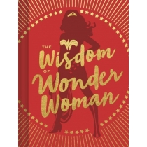 The. Wisdom of. Wonder. Woman