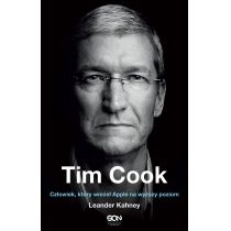 Tim. Cook. Człowiek, który wzniósł Apple na wyższy poziom