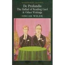De. Profundis. The. Ballad of. Reading. Gaol & Other. Writings