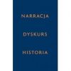 Narracja - Dyskurs - Historia