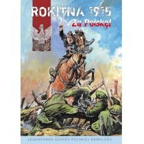 Rokitna 1915 - Za. Polskę!