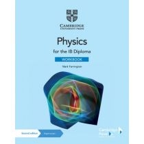 Physics for the. IB Diploma. Workbook with. Digital. Access (2 Years)