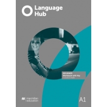 Language. Hub. Beginner. A1. Zeszyt ćwiczeń z kluczem + cyfrowy zeszyt ćwiczeń