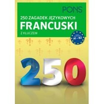 250 zagadek językowych. Francuski. PONS
