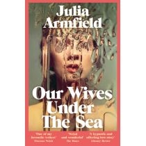 Our. Wives. Under. The. Sea wer. angielska