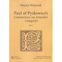 Paul of. Pyskowice's. Commentary on. Aristotle's. Categories. Part 1[=]