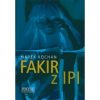 Fakir. Z Ipi. Kochan. Marek